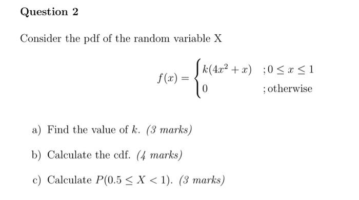 Solved Consider The Pdf Of The Random Variable X