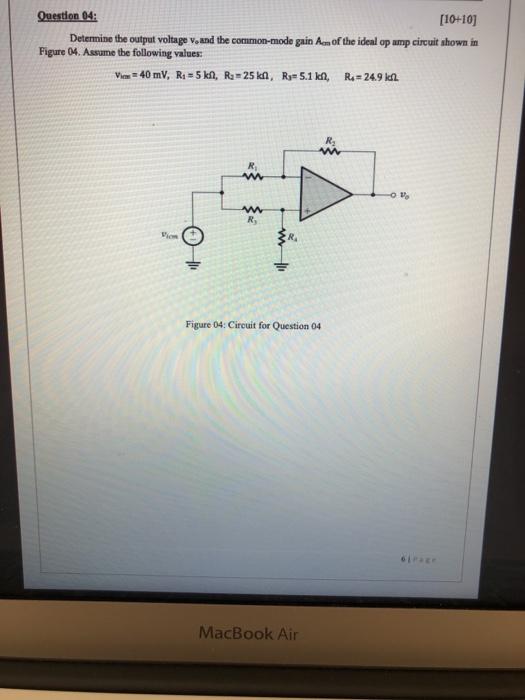 Solved Question 04: [10+10] Determine the output voltage V, | Chegg.com