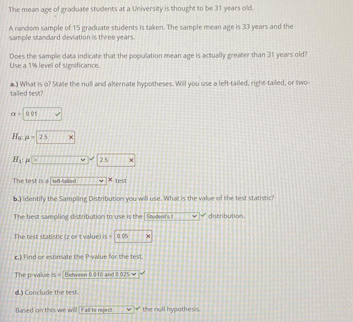 Solved The mean age of graduate students at a University is | Chegg.com