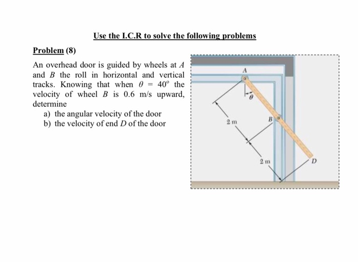 Solved Use The I.C.R To Solve The Following Problems Problem | Chegg.com