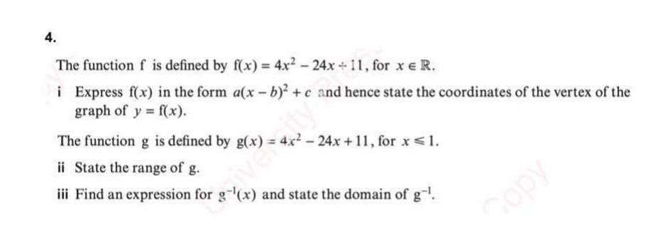 Solved 4. The function f is defined by f(x)=4x2−24x+11, for