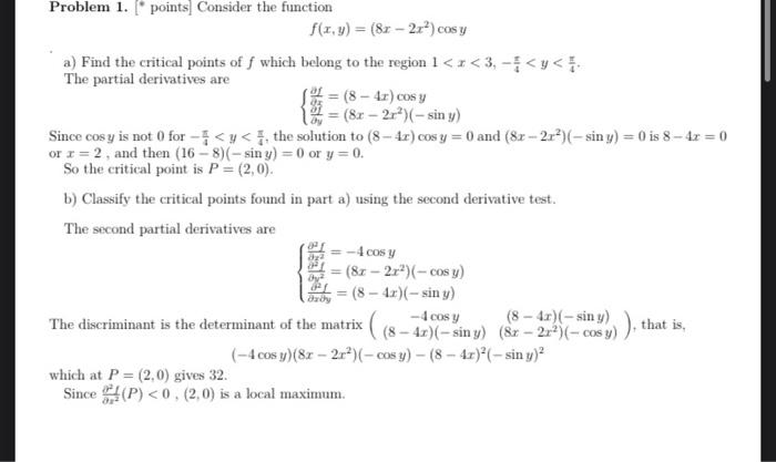 Solved f(x,y)=(8x−2x2)cosy a) Find the critical points of f | Chegg.com