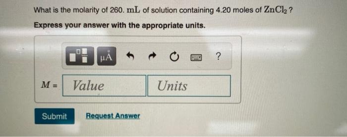 Solved What is the molarity of 260. mL of solution | Chegg.com