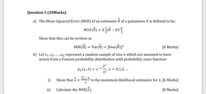 A) The Mean Squared Error (MSE) Of An Estimator θ^ Of | Chegg.com