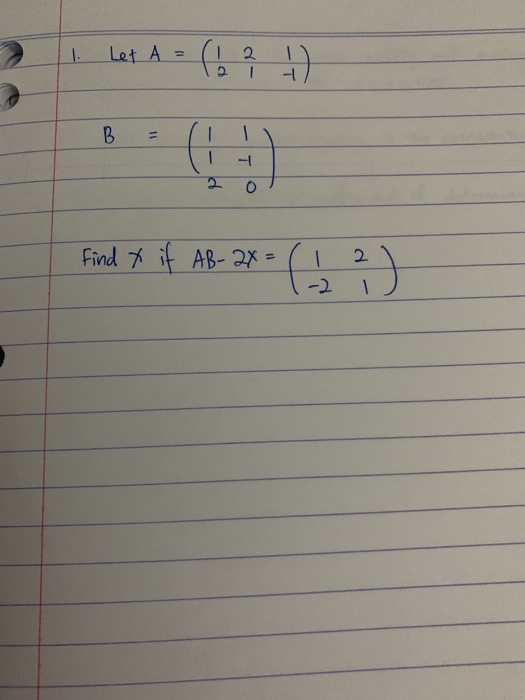 Solved Let A 2 -1 B Find it AB-2 2 1 | Chegg.com