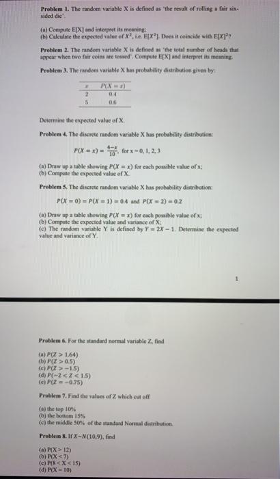 Solved Problem 1. The random variable X is defined as "the | Chegg.com