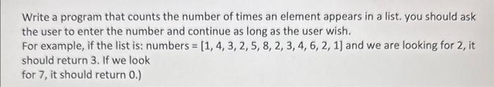 Solved Write a program that counts the number of times an | Chegg.com