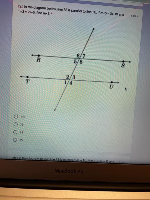 Solved 2a.) In the diagram below, line RS is parallel to | Chegg.com