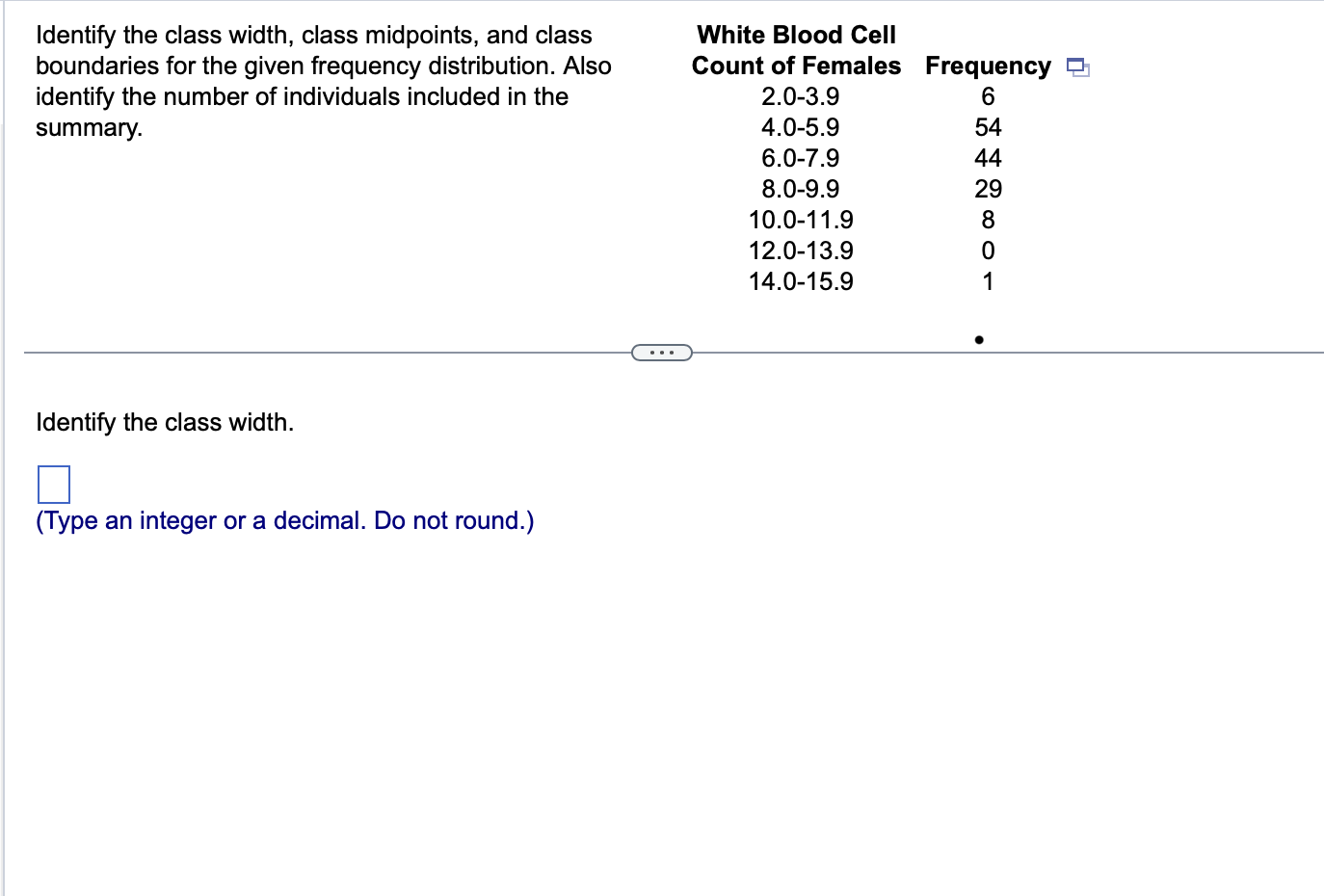 Solved Identify the class width, class midpoints, and | Chegg.com