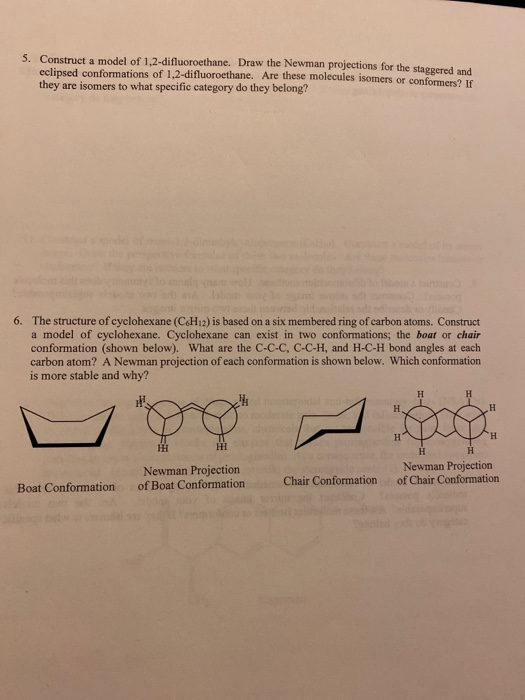 Solved 5. Construct a model of 1,2difluoroethane. Draw the