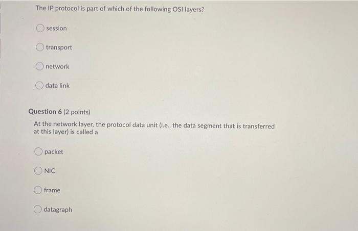 Solved The IP protocol is part of which of the following Ost | Chegg.com