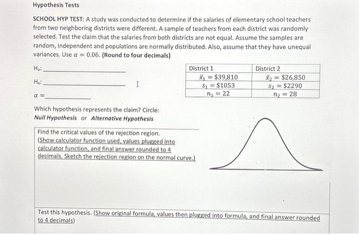 SCHOOL HYP TEST: A study was conducted to determine | Chegg.com