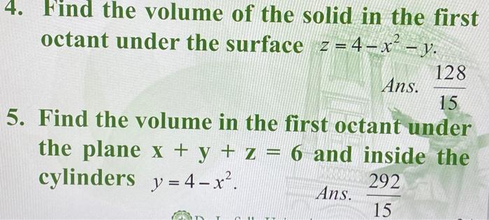 Solved 4. Find the volume of the solid in the first octant | Chegg.com