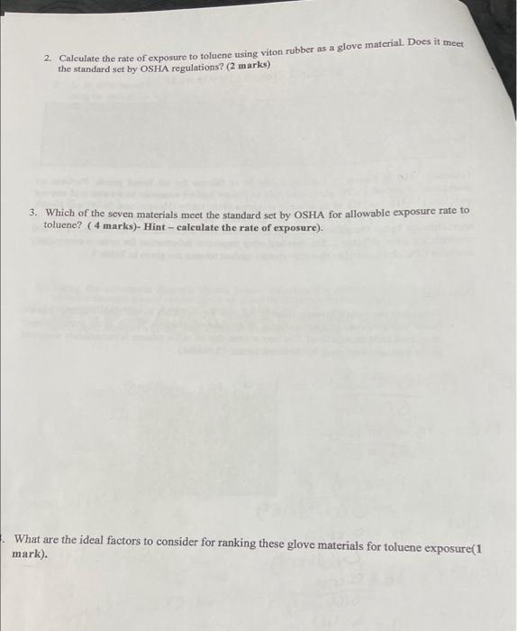 2. Calculate the rate of exposure to toluene using viton rubber as a glove material. Does it meet the standard set by OSHA re