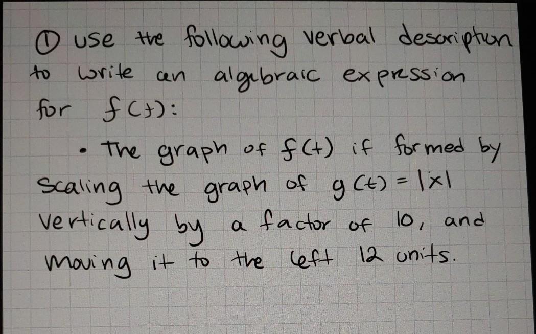 Solved to write an ① use the following verbal description an | Chegg.com