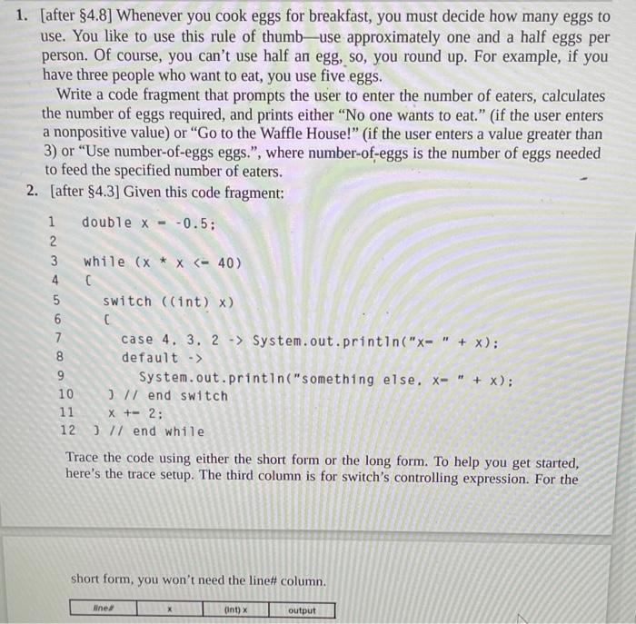 Solved 1. [after §4.8 ] Whenever you cook eggs for | Chegg.com