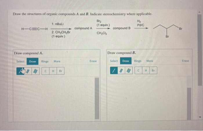 Solved Draw The Structures Of Organic Compounds A And B. | Chegg.com