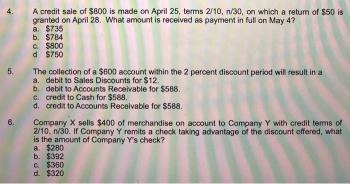 Solved A credit sale of $5500 is made on April 25, terms