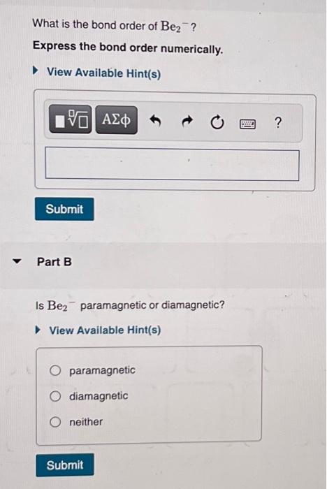 What is the bond order of Be2−? Express the bond | Chegg.com