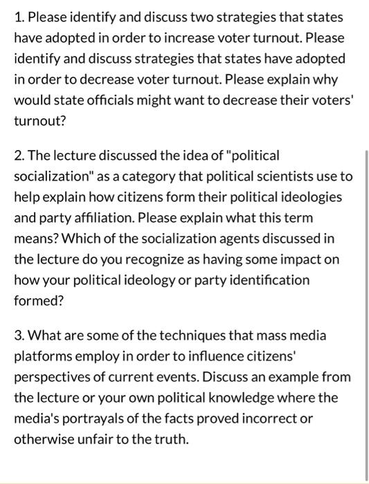 1. Please identify and discuss two strategies that