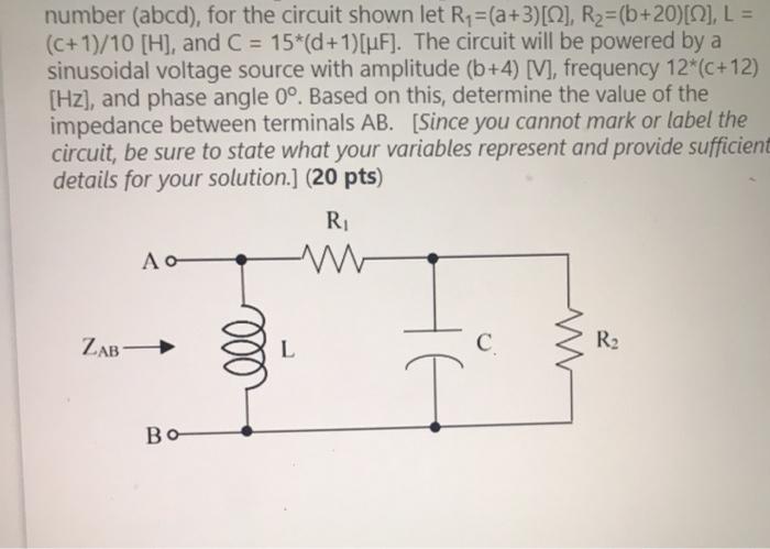Solved number (abcd), for the circuit shown let | Chegg.com