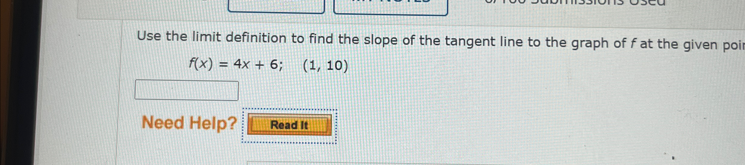 Solved Use the limit definition to find the slope of the | Chegg.com