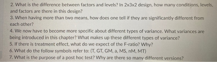 2. What is the difference between factors and levels? | Chegg.com