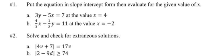 Solved #1. Put the equation in slope intercept form then | Chegg.com