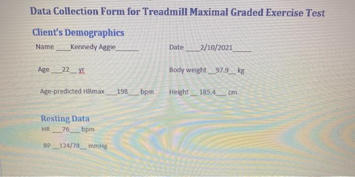 Data Collection Form for Treadmill Maximal Graded | Chegg.com