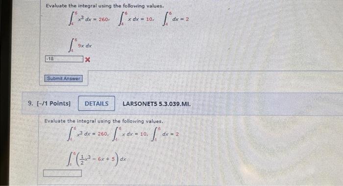 Solved Evaluate the integral using the following values. | Chegg.com