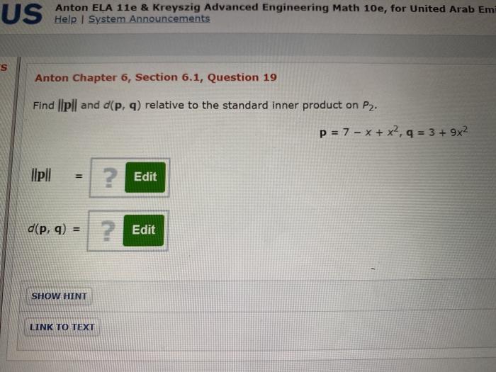 Solved US Anton ELA 11e & Kreyszig Advanced Engineering Math | Chegg.com