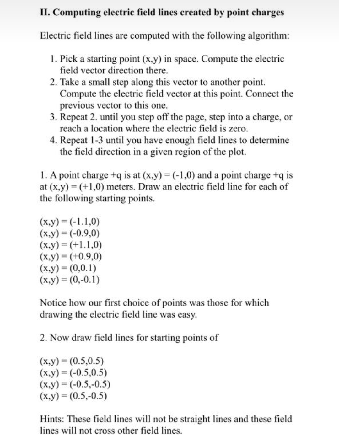 Solved II. Computing electric field lines created by point | Chegg.com