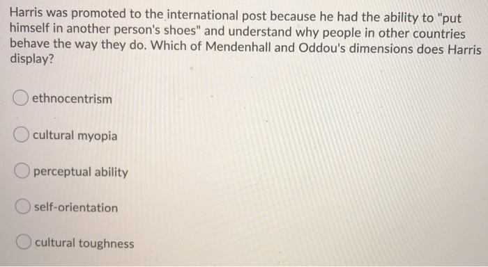 Solved Harris was promoted to the international post because | Chegg.com
