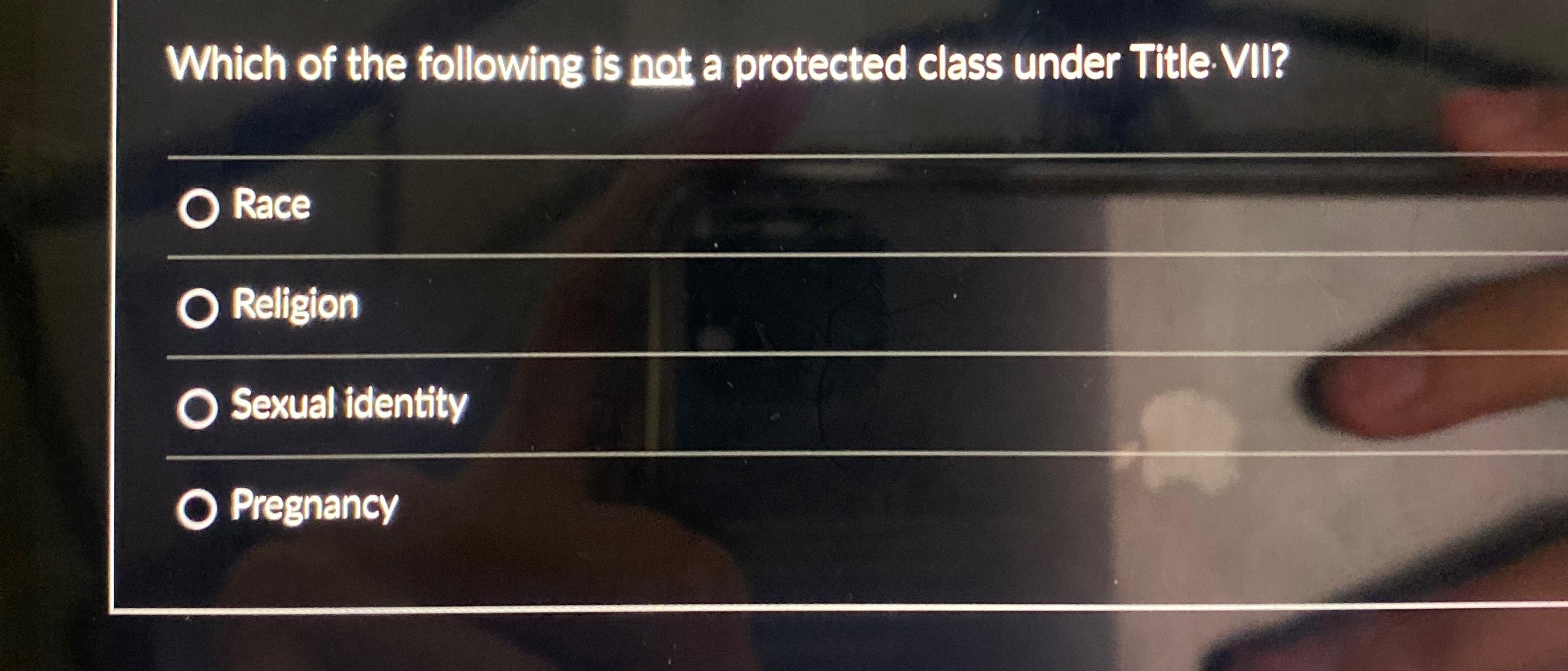 Solved Which of the following is not a protected class under