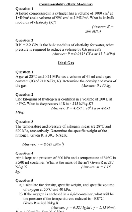 Solved Compressibility Bulk Modulus Question 1 A Liquid Chegg Com