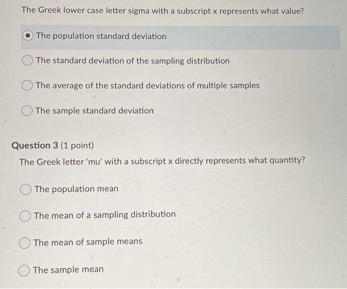 Solved The Greek Lower Case Letter Sigma With A Subscript X Chegg