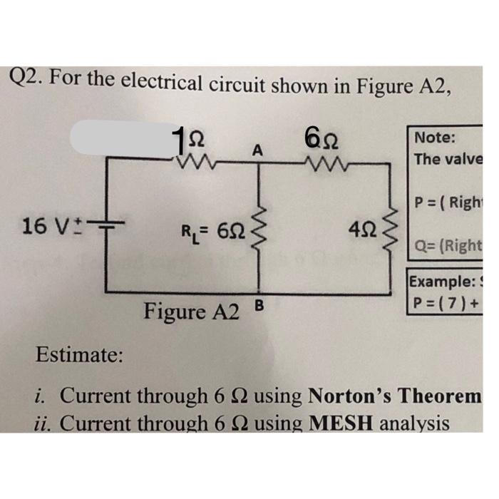 Solved Q2. For The Electrical Circuit Shown In Figure A2, 62 | Chegg.com