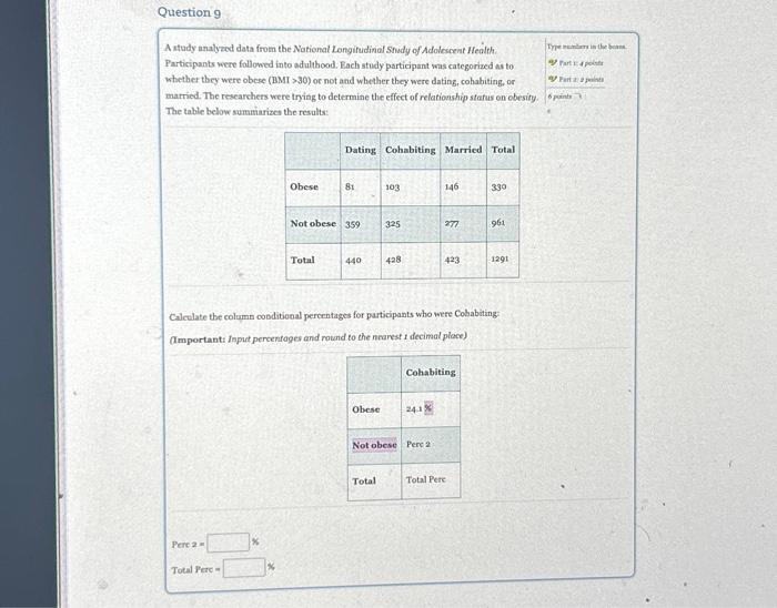 Solved A 2009 study analyzed data from the National | Chegg.com
