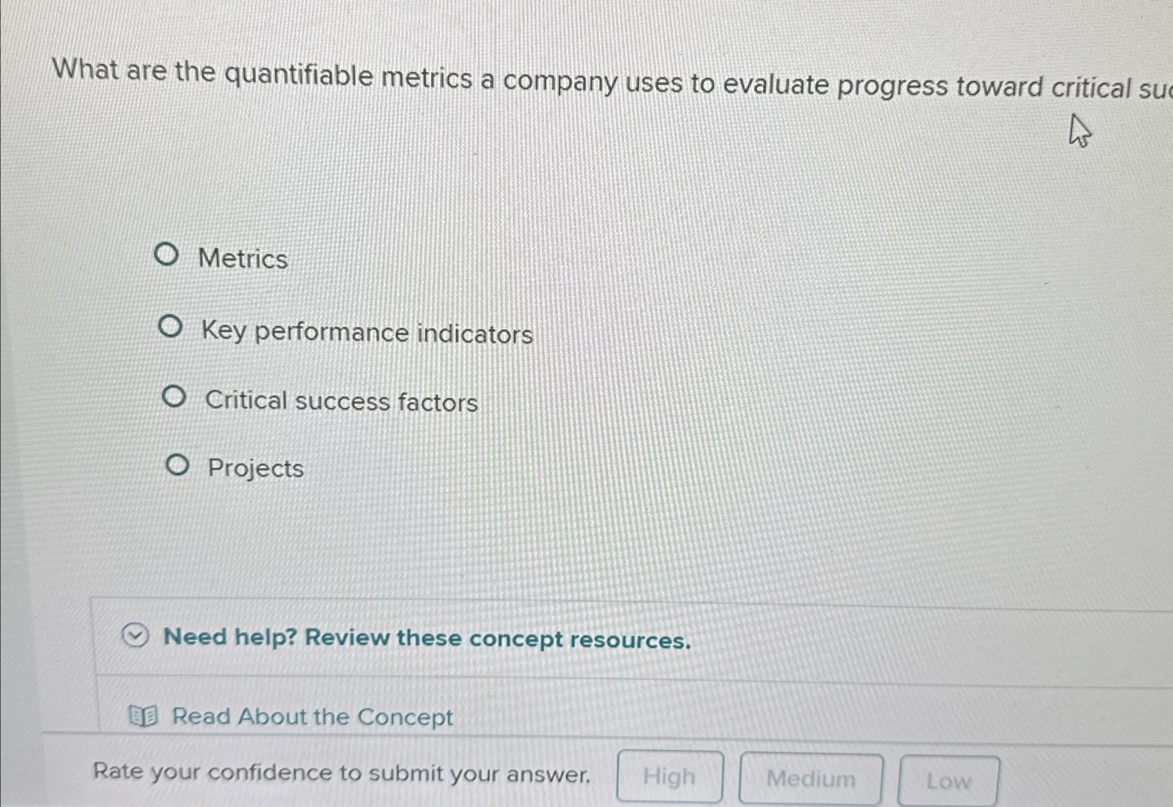 Solved What are the quantifiable metrics a company uses to | Chegg.com