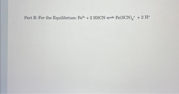 Solved B. Calculations Of The Equilibrium Constant, Kc, | Chegg.com