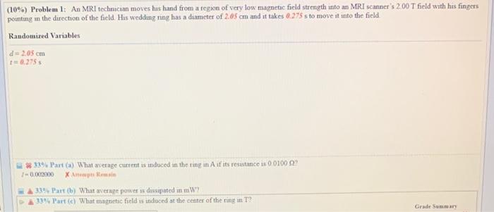 Solved (10\%) Problem 1: An MRI technician moves hus hand | Chegg.com