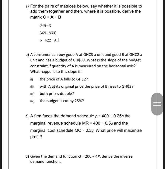 Solved a) For the pairs of matrices below, say whether it is | Chegg.com