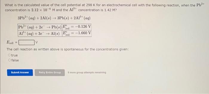 Solved What is the calculated value of the cell potential at | Chegg.com