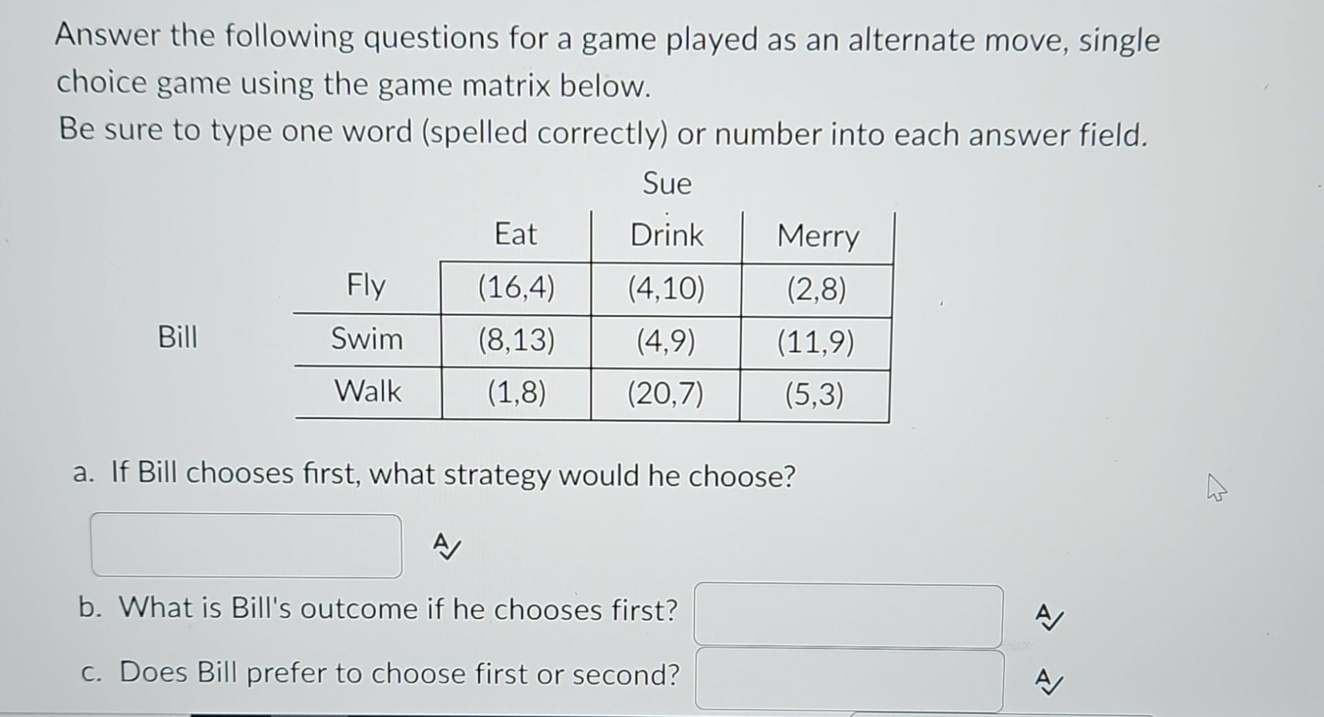 Solved Answer The Following Questions For A Game Played As | Chegg.com