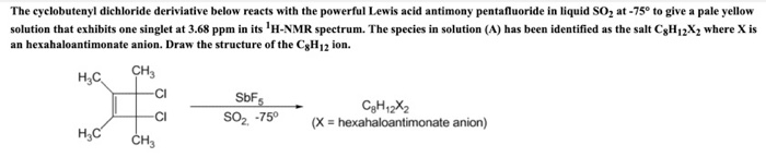 Solved The cyclobutenyl dichloride deriviative below reacts | Chegg.com