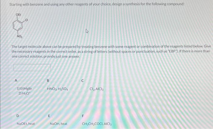 Solved Starting With Benzene And Using Any Other Reagents Of | Chegg.com