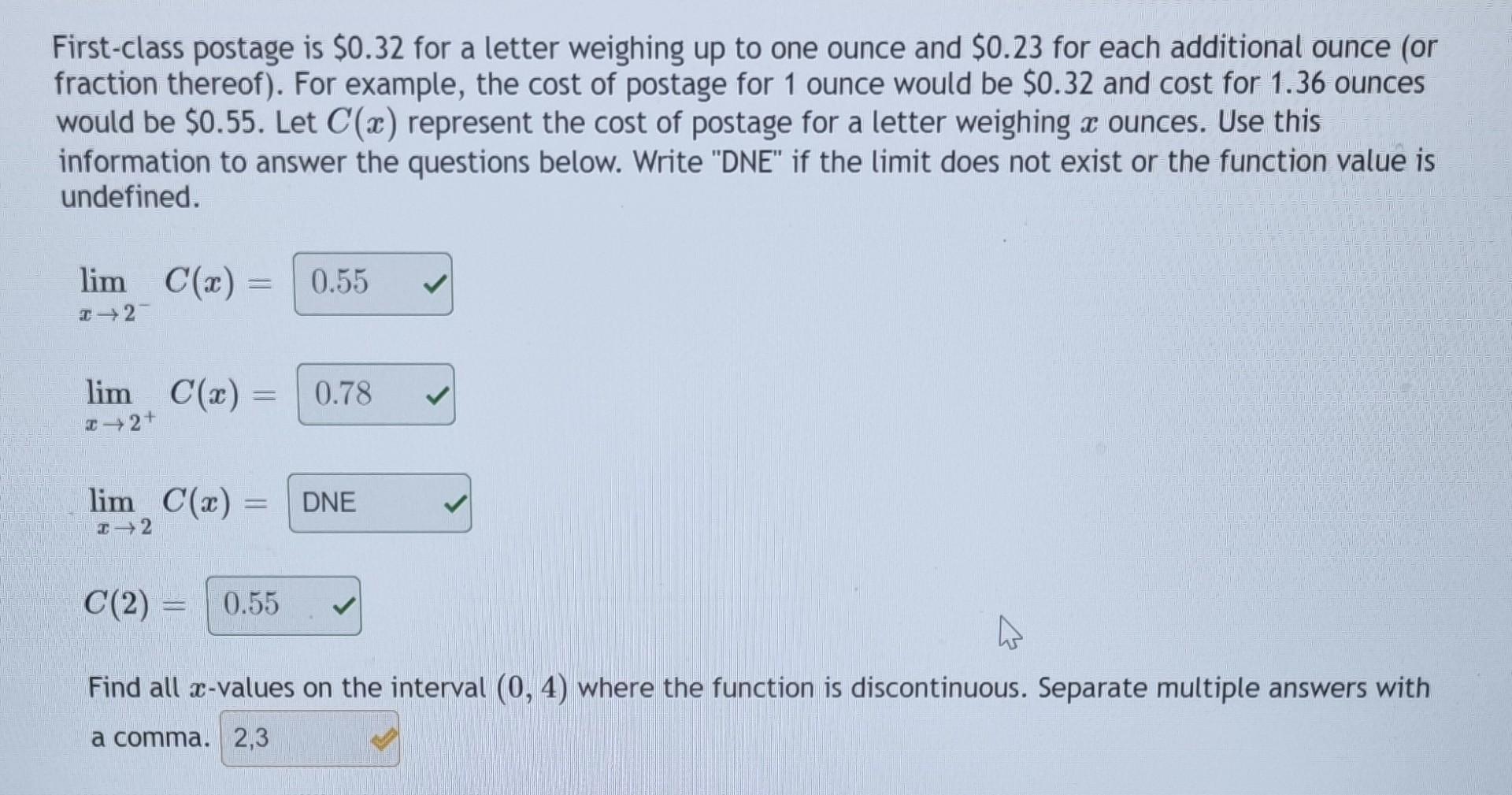 Solved First class postage is 0.32 for a letter weighing up