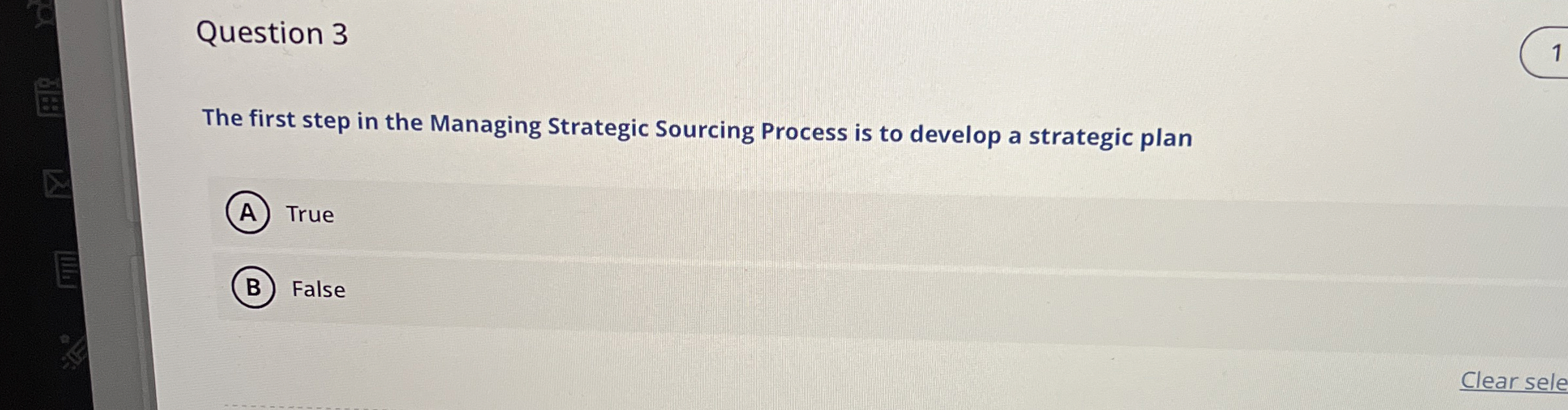 Solved Question 3The first step in the Managing Strategic | Chegg.com