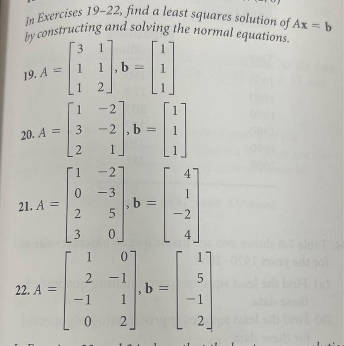 Solved In Exercises 19-22, find a least squares solution of | Chegg.com