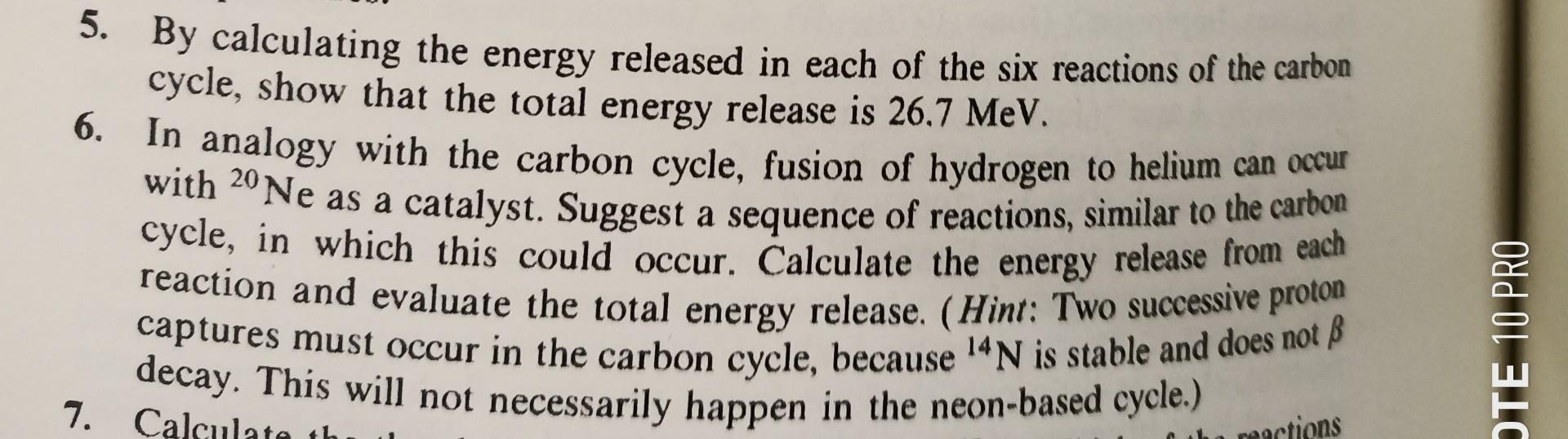 Solved 5. By calculating the energy released in each of the | Chegg.com